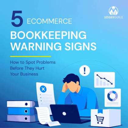 5 Ecommerce Bookkeeping Warning Signs