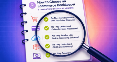 How to choose an ecommerce bookkeeper