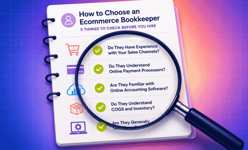 How to choose an ecommerce bookkeeper